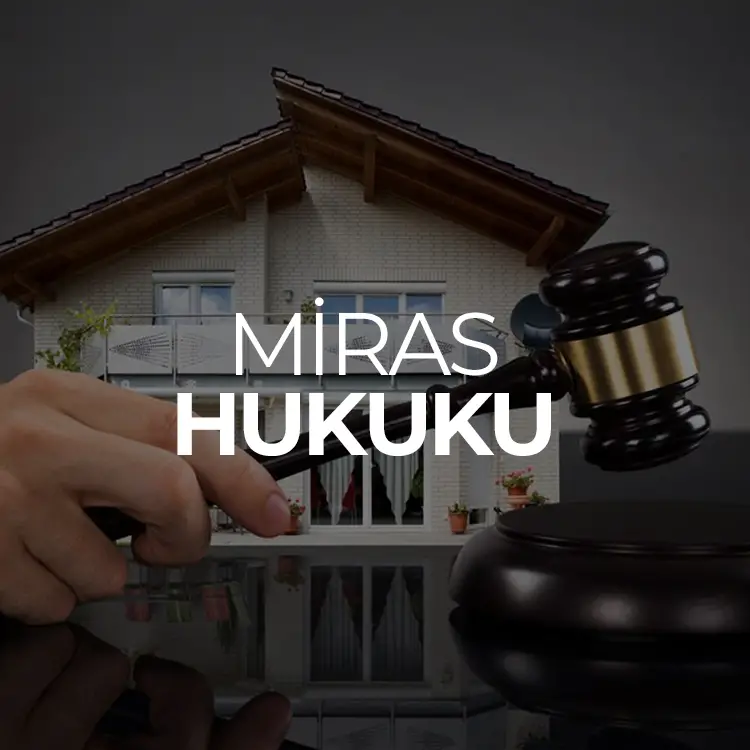 miras hukuku